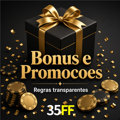Bônus e promoções transparentes